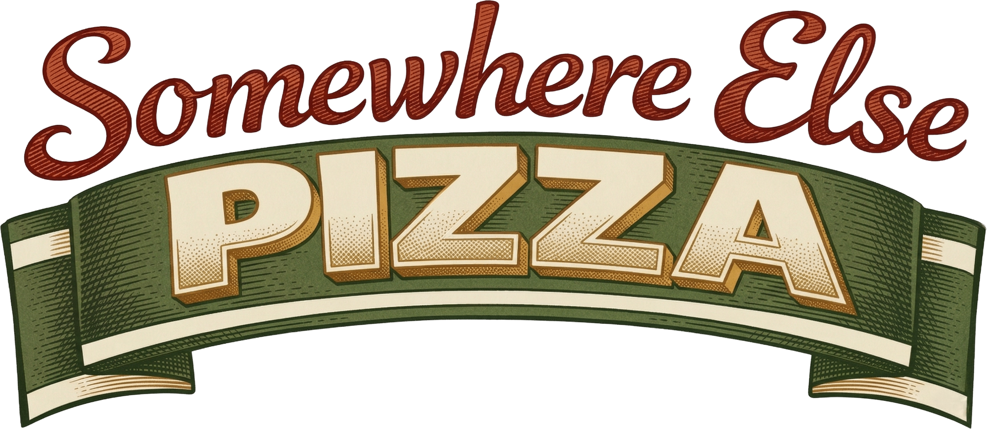 Somewhere Else Somewhere Else Pizza